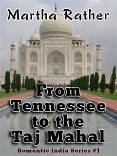 From Tennessee to the Taj Mahal Cover (click for a larger image)